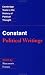 Constant: Political Writings (Cambridge Texts in the History of Political Thought)