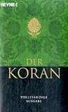 Der Koran: Vollständige Ausgabe
