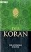 Der Koran: Vollständige Ausgabe