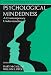 Psychological Mindedness: A Contemporary Understanding (Personality & Clinical Psychology)