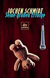 Seine gro�en Erfolge: Erz�hlungen