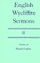 English Wycliffite Sermons: Volume II (English Texts Series)