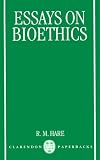 Essays on Bioethics