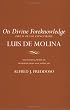On Divine Foreknowledge (Cornell Classics in Philosophy, 