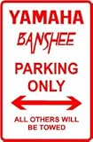 YAMAHA BANSHEE PARKING auto scooter sign