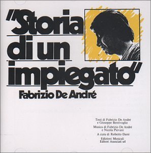 Fabrizio De Andr&egrave; - Storia di un impiegato - Zortam Music