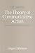The Theory of Communicative Action: Reason and the Rationalization of Society Vol 1