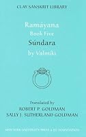 Ramayana Book Five: Sundara (Clay Sanskrit Library)