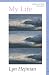 My Life (Sun & Moon Classics)