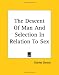 The Descent of Man and Selection in Relation to Sex (paper)
