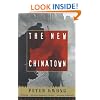 The New Chinatown: Revised Edition