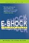 E-Shock : The New Rules--Internet Strategies for Retailers and Manufacturers