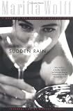 Sudden Rain: A Novel