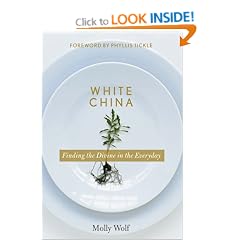 White China: Finding the Divine in the Everyday