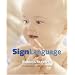 Sign Language for Babies and Toddlers