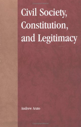 Civil Society, Constitution and Legitimacy