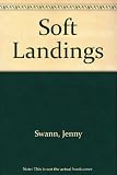 Soft landings