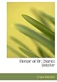 Memoir of Dr. Charles Webster