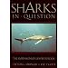 SHARKS IN QUESTION  (Smithsonian Answer Books)