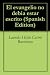 Books : El evangelio no debia estar escrito (Spanish Edition)