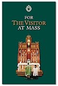 For the Visitor at Mass