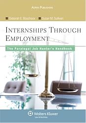 The Paralegal Job Hunter's Handbook: From Internships to Employment