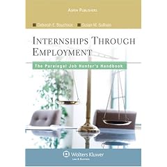 The Paralegal Job Hunter's Handbook: From Internships to Employment