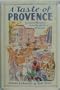 A Taste of Provence: Classic Recipes from the South of France (English and French Edition)
