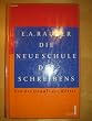 Die neue Schule des Schreibens
