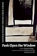 Push Open the Window: Contemporary Poetry from China