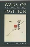 Wars of Position: The Cultural Politics of Left and Right