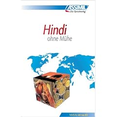 Hindi ohne M�he. Lehrbuch: 55 Lektionen und 200 �bungen/L�sungen und Grammatik. Niveau A1 bis B1