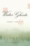 Water Ghosts: A Novel