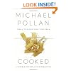 Cooked: A Natural History of Transformation