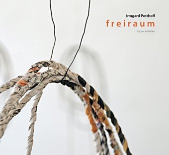 f r e i r a u m: Ausstellungskatalog