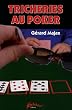 Tricheries au poker