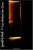 Lies Behind the Door