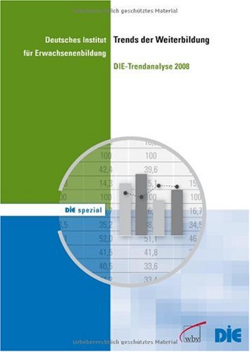 Trends der Weiterbildung: DIE-Trendanalyse 2008