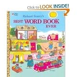 Richard Scarry s Best Word Book Ever (Golden Bestsellers Series)