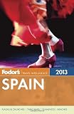 Fodors Spain 2013 (Full-color Travel Guide)