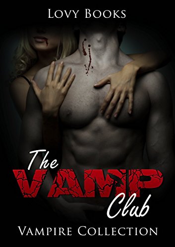 The Vamp Club: Vampire Collection