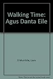 Walking time : agus dánta eile