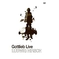 Ludwig Hirsch - Gottlieb Live