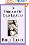A Dream of Old Leaves