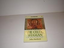 The Celtic Shaman: A Handbook (Earth Quest)