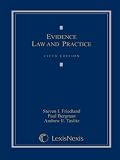 Evidence Law and Practice, Cases and Materials