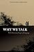 Why We Talk: The Evolutionary Origins of Language (Studies in the Evolution of Language)