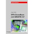 SPS-Grundkurs mit SIMATIC S7: Aufbau und Funktion speicherprogrammierbarer Steuerungen, Programmieren mit SIMATIC S7. Der Kurs behandelt die Steuerung mit der SIMATIC S7