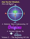 Origins 2 - The Beginning of Life