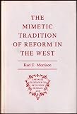 The mimetic tradition of reform in the West